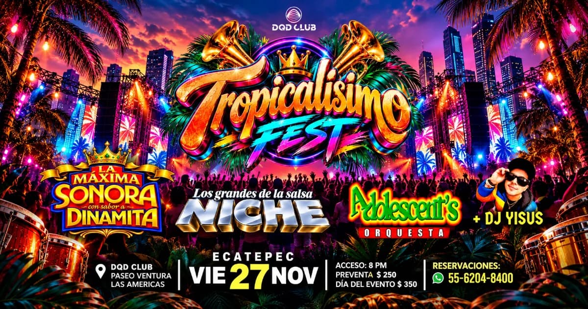 Tropicalísimo Fest